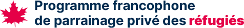 Programme francophone de parrainage privé des réfugiés